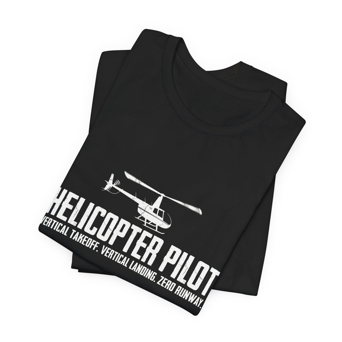Helicopter Pilot Vertical Takeoff - Funny Helicopter T-Shirt
