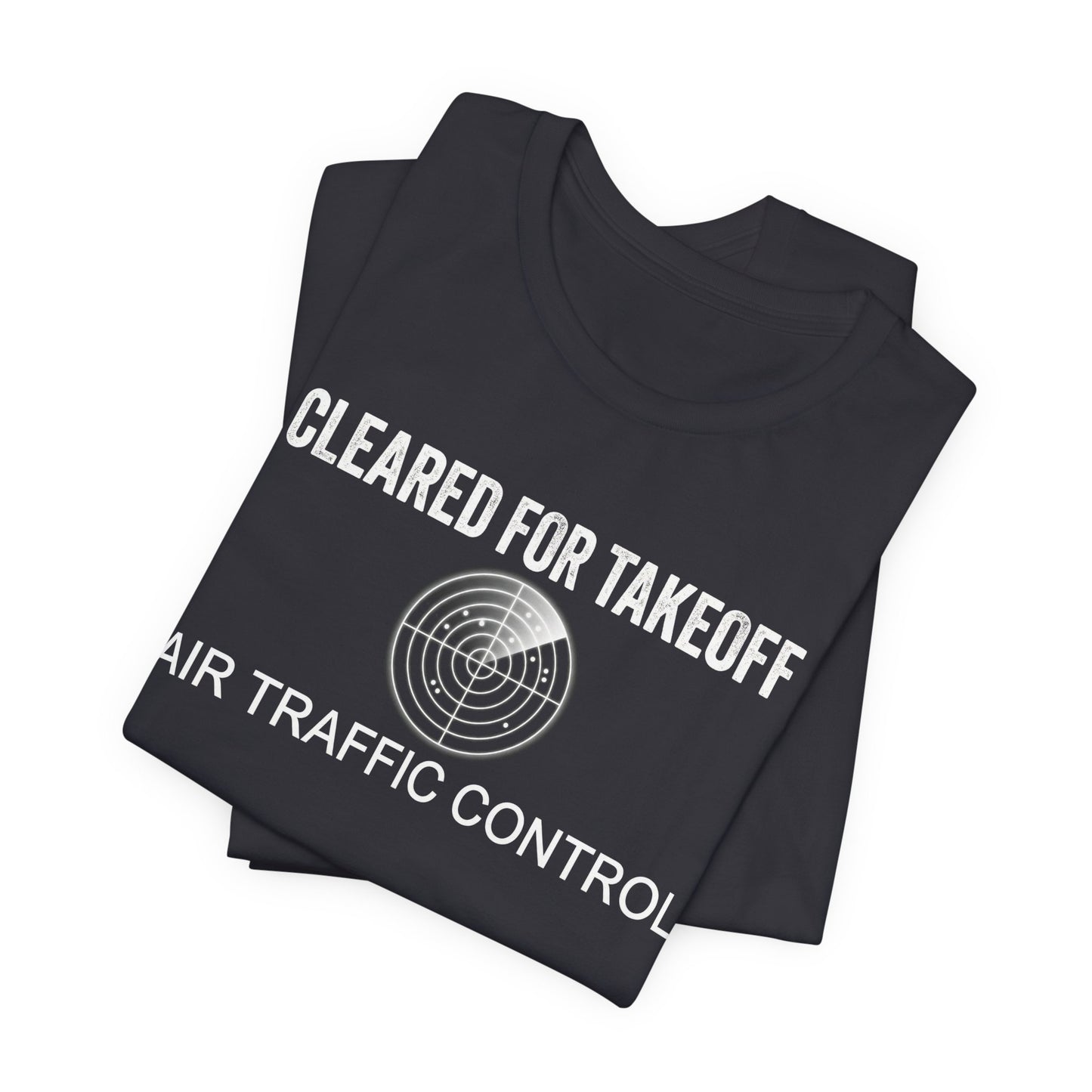 Cleared for Takeoff - Air Traffic Control Graphic Tee