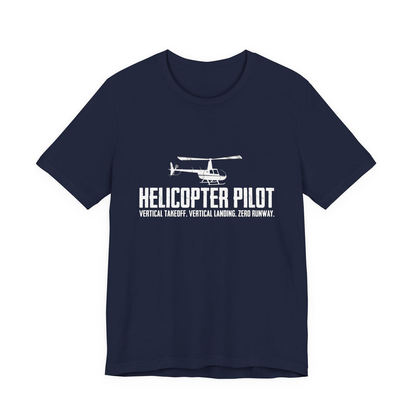 Helicopter Pilot Vertical Takeoff - Funny Helicopter T-Shirt