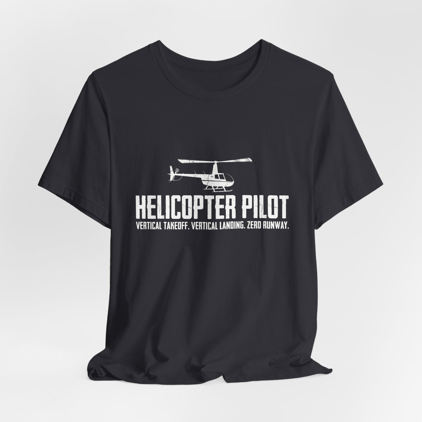 Helicopter Pilot Vertical Takeoff - Funny Helicopter T-Shirt
