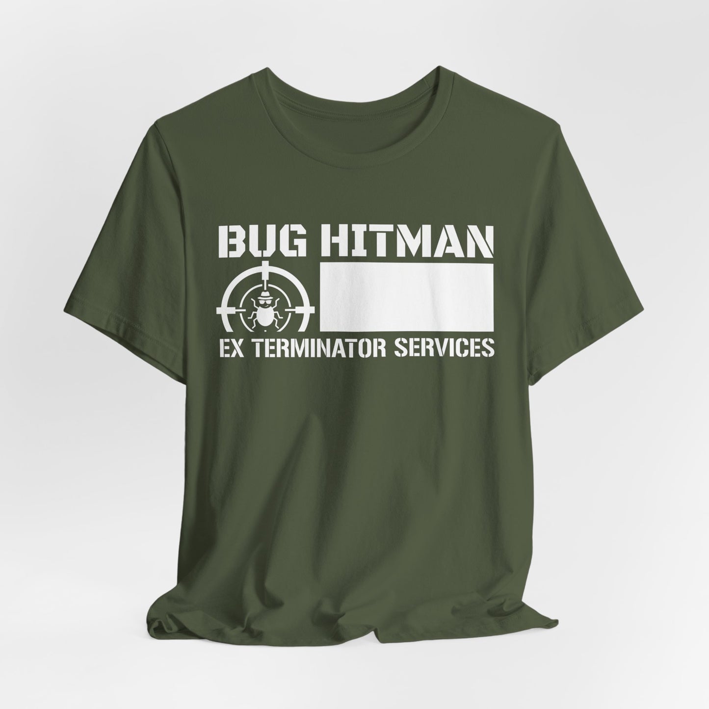 Bug Hitman - Funny Pest Control Graphic Tee for Exterminators