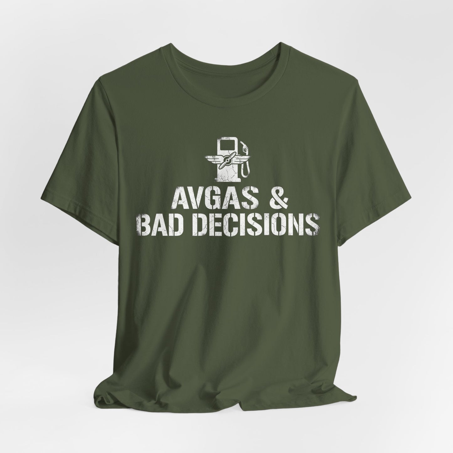 Avgas and Bad Decisions - Funny Pilot T-Shirt for GA Aviators
