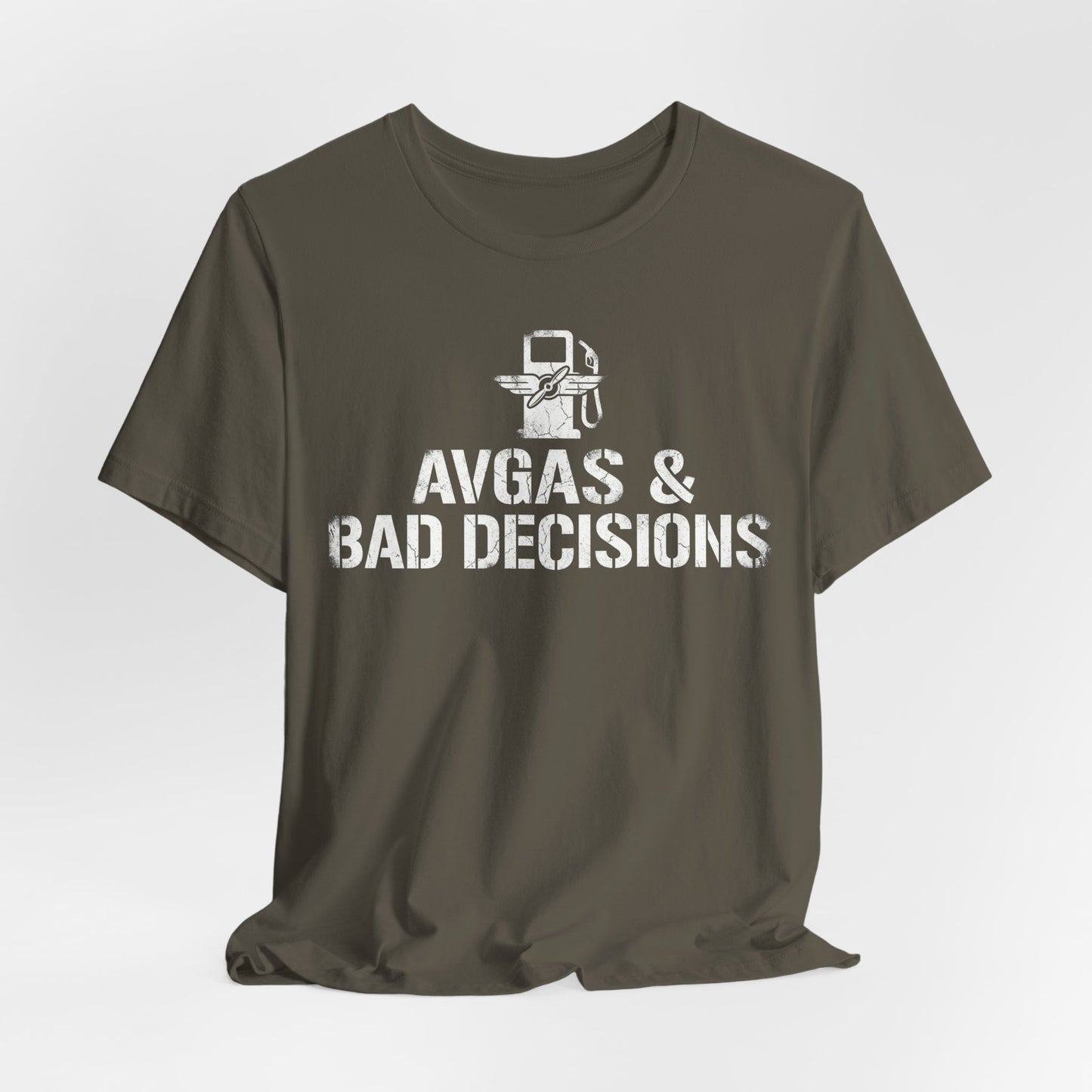 Avgas and Bad Decisions - Funny Pilot T-Shirt for GA Aviators