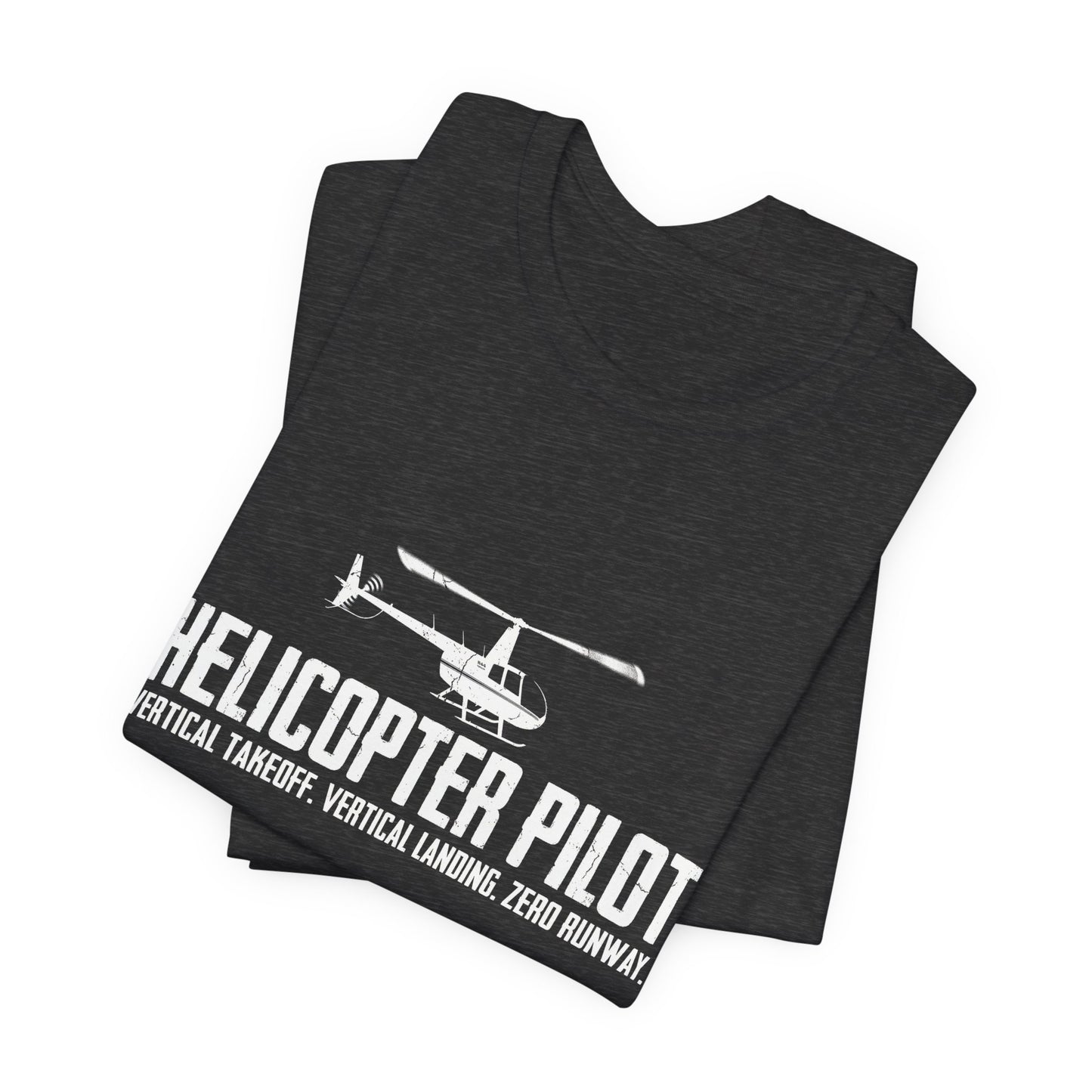 Helicopter Pilot Vertical Takeoff - Funny Helicopter T-Shirt