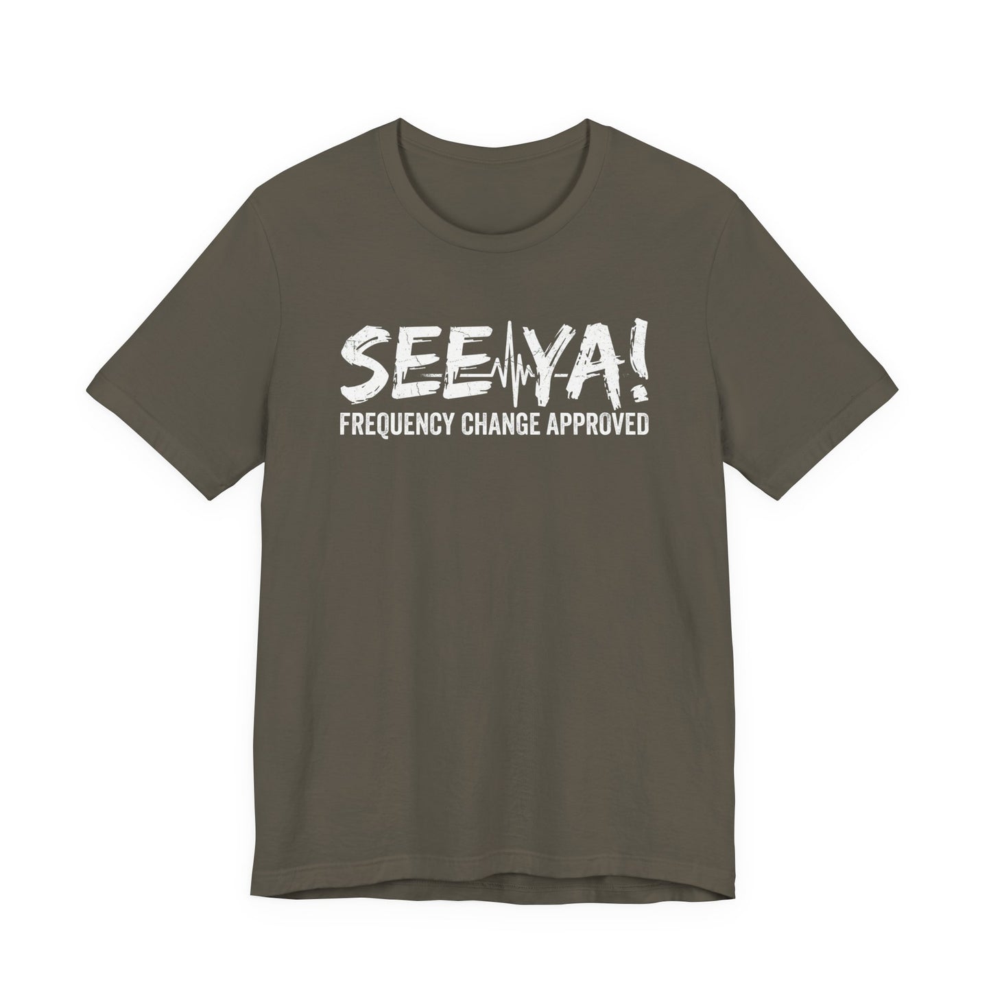See Ya Frequency Change Approved - Funny Pilot ATC T-Shirt