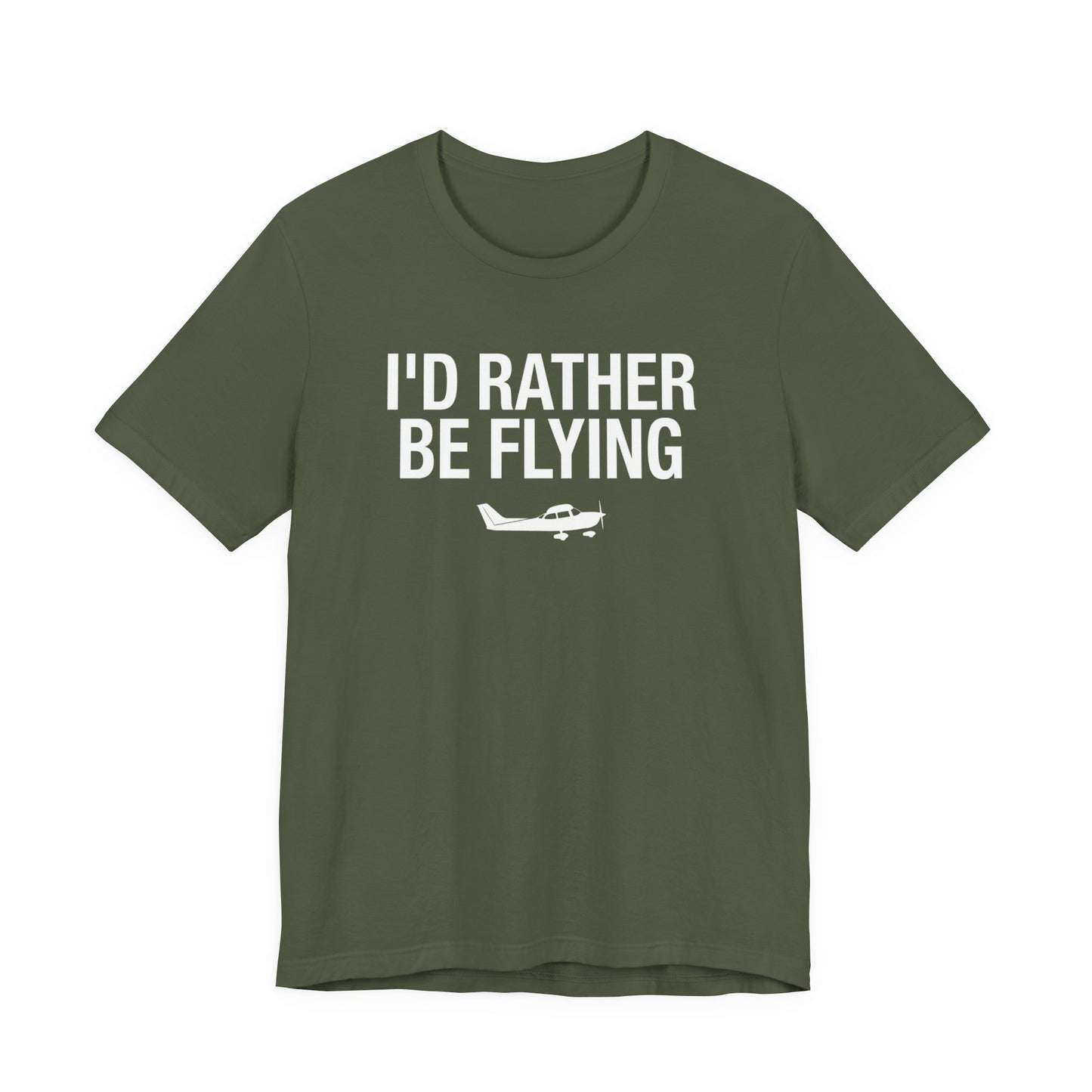 I'd Rather Be Flying - Funny Pilot T-Shirt for Aviation Lovers