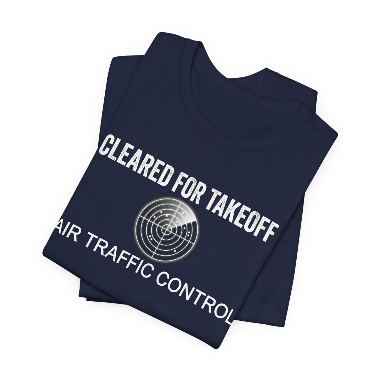 Cleared for Takeoff - Air Traffic Control Graphic Tee