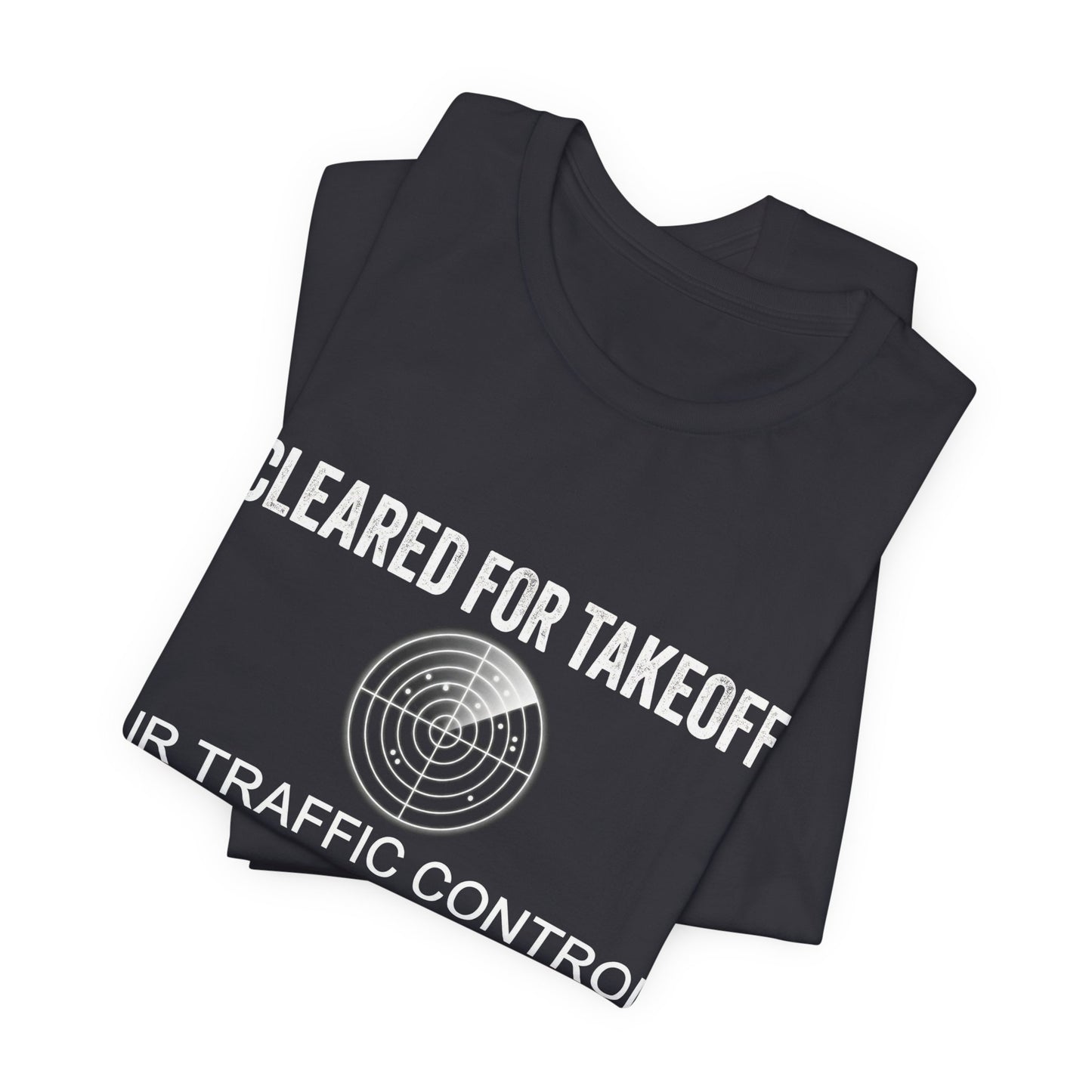 Cleared for Takeoff - Air Traffic Control Graphic Tee