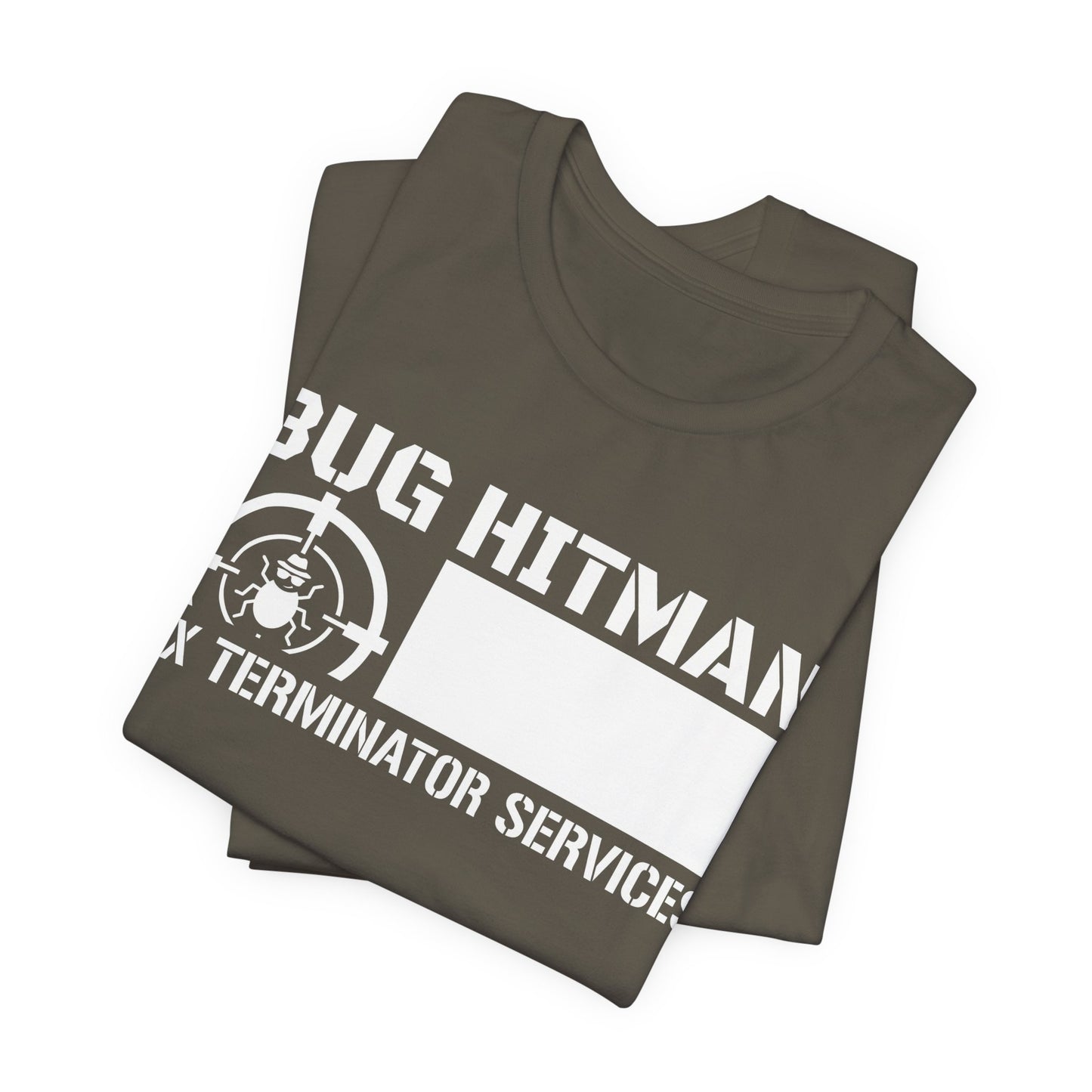 Bug Hitman - Funny Pest Control Graphic Tee for Exterminators