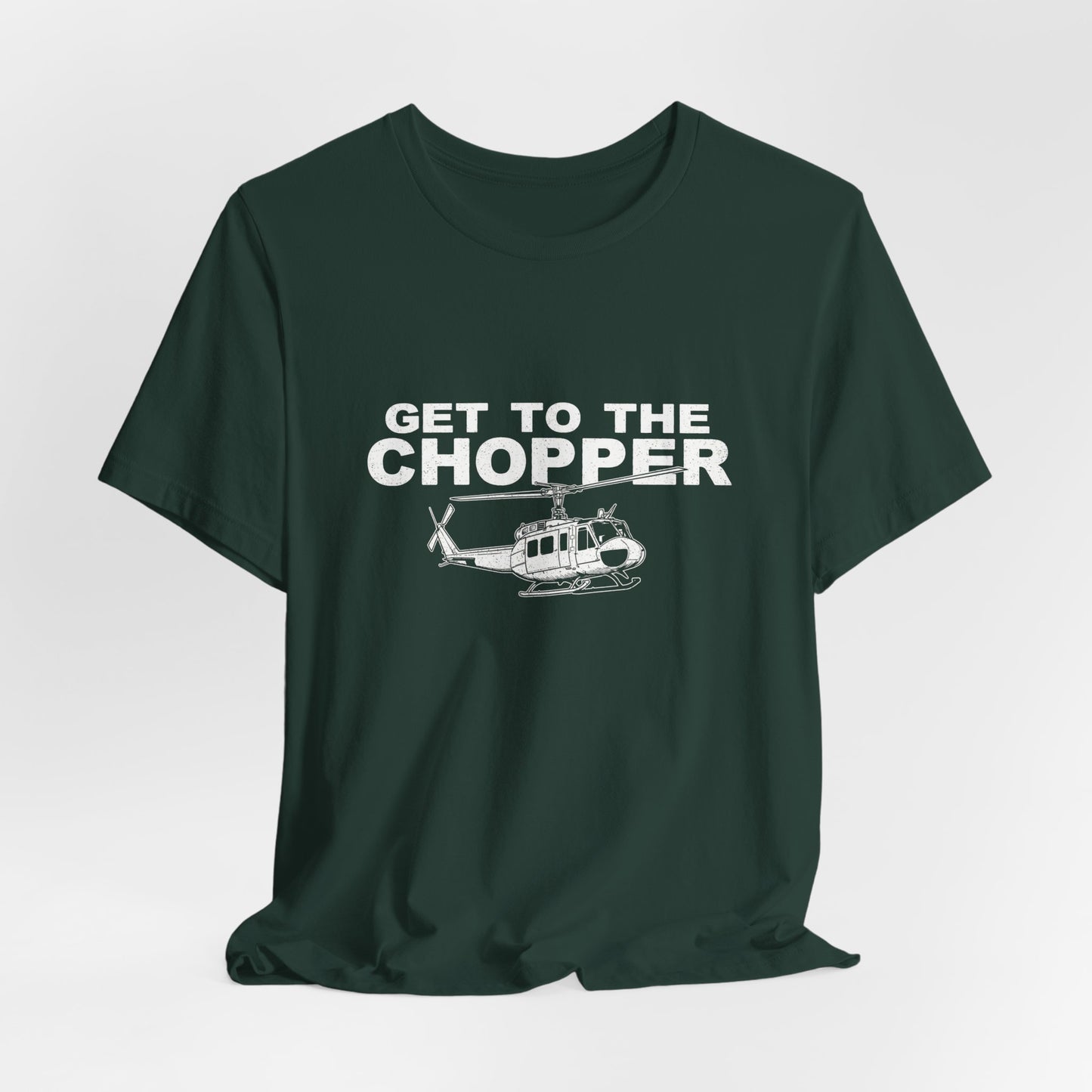 Get to the Chopper - Funny Helicopter Pilot Graphic Tee