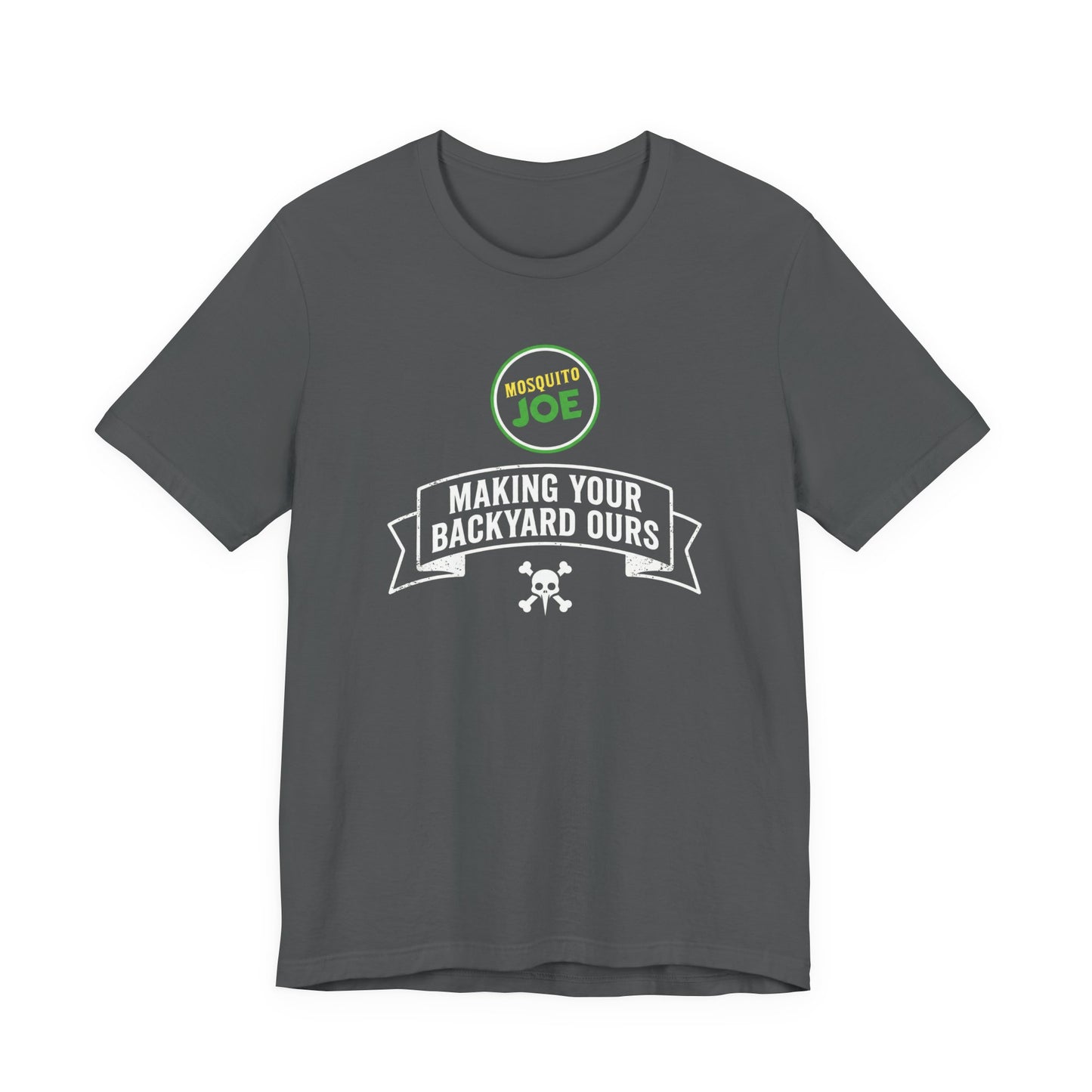 Mosquito Joe Making Your Backyard Ours - Crew T-Shirt
