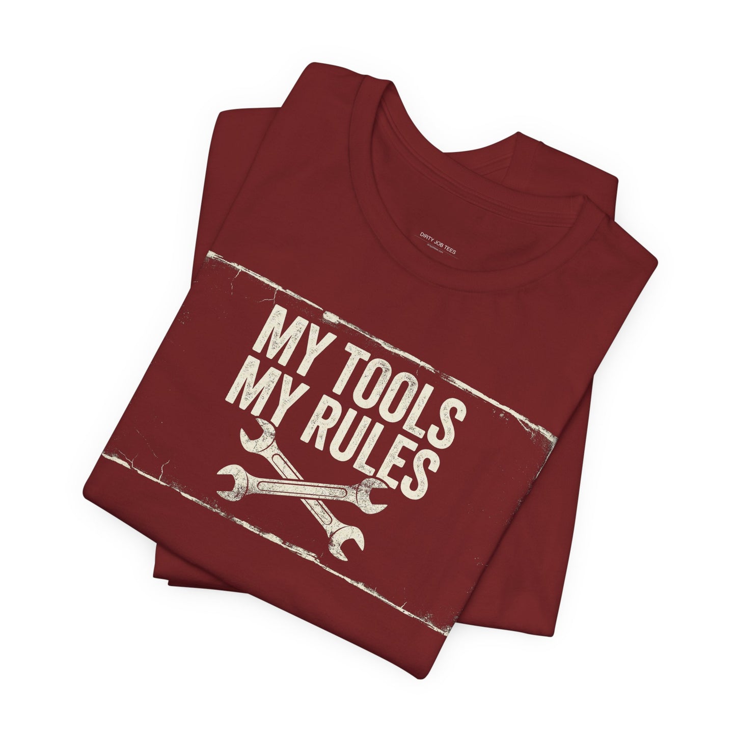 My Tools My Rules - Funny Mechanic Graphic Tee