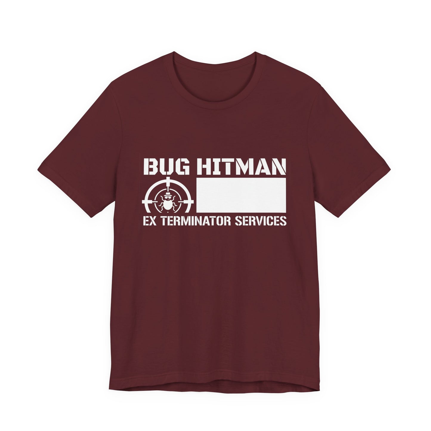 Bug Hitman - Funny Pest Control Graphic Tee for Exterminators