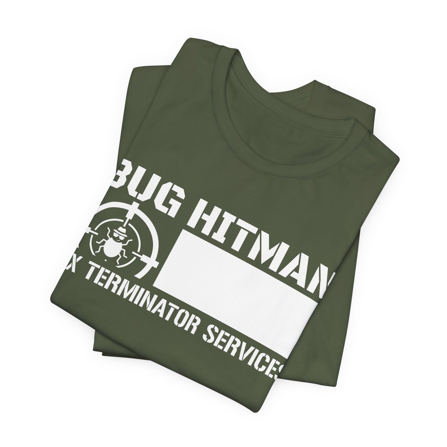 Bug Hitman - Funny Pest Control Graphic Tee for Exterminators
