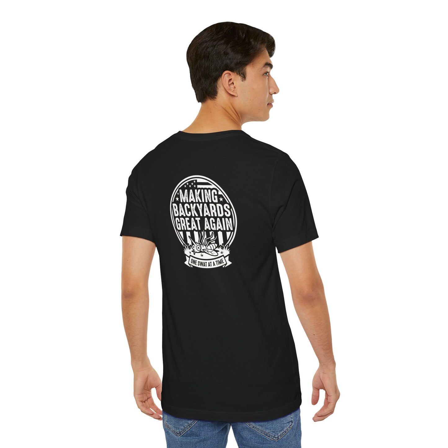 Making Backyards Great Again - Funny Mosquito Control T-Shirt