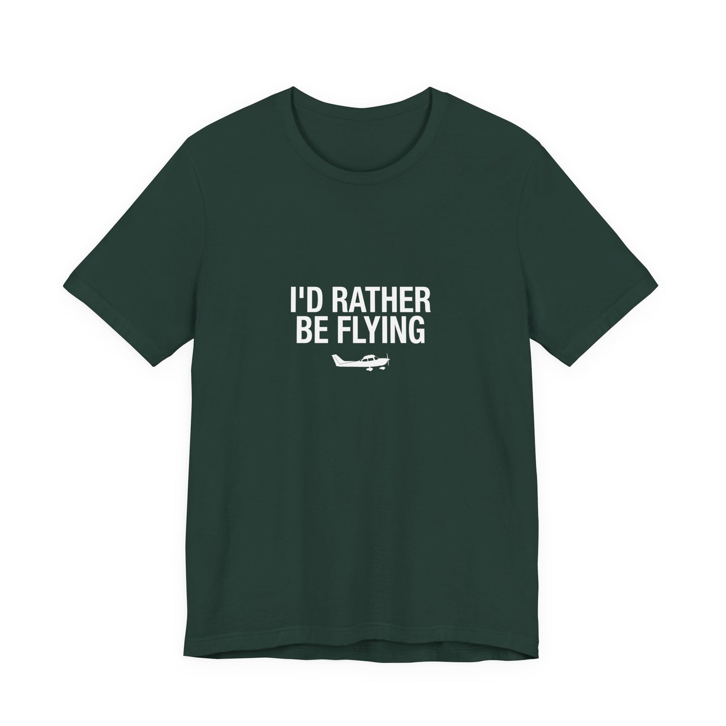 I'd Rather Be Flying - Funny Pilot T-Shirt for Aviation Lovers