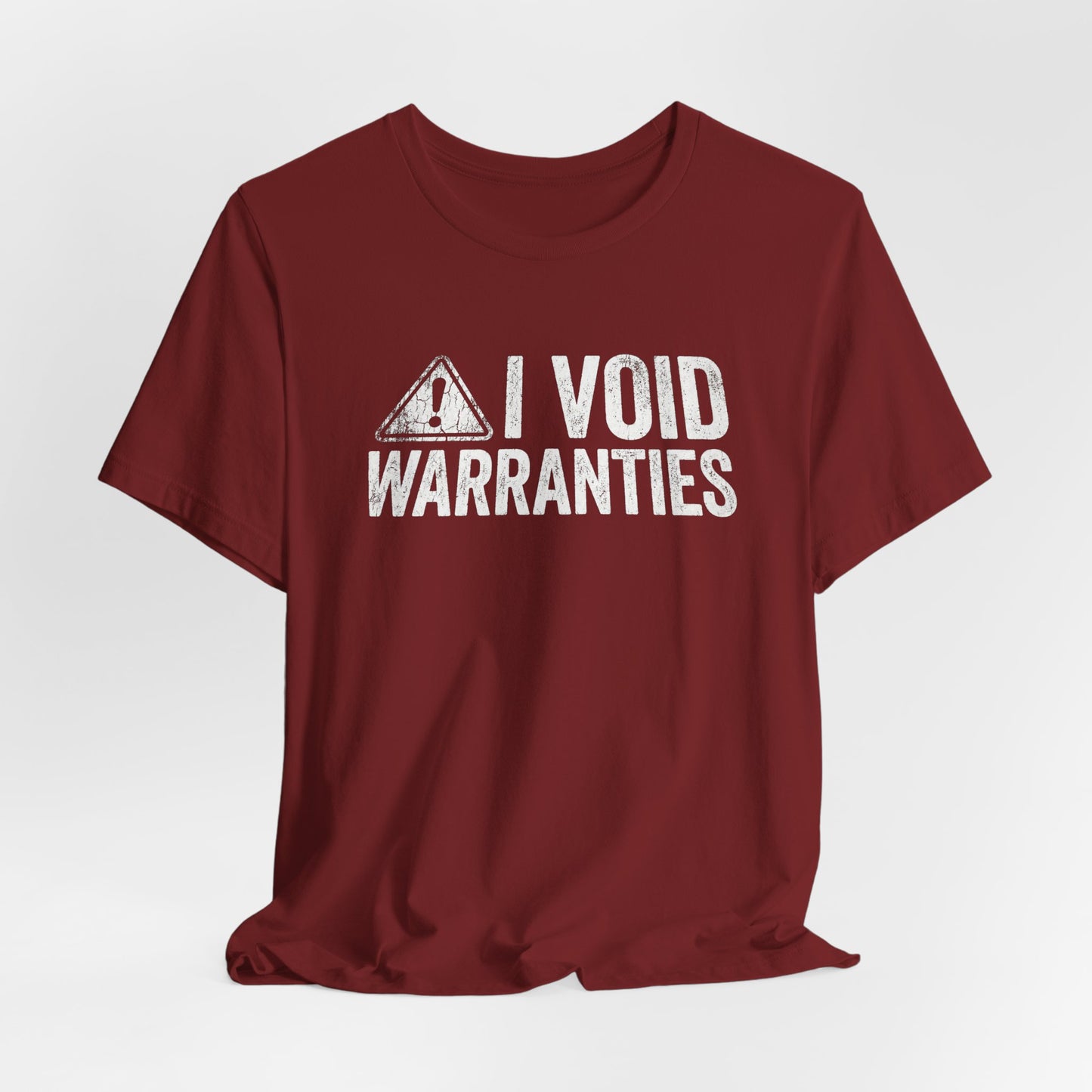 I Void Warranties - Funny Mechanic T-Shirt for Car Guys
